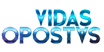 Vidas Opostas (1)